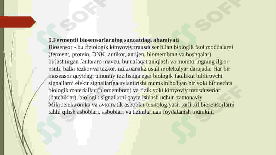 Fermentli biosensorlarning oziq ovqat sanoatida qoʻllanilishi 3