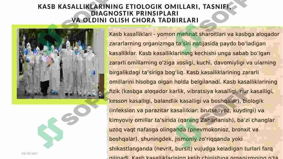 Kasb kasalliklarining etiologik omillari, tasnifi, diagnostik prinsiplariva oldini olish chora tadbirlari 3