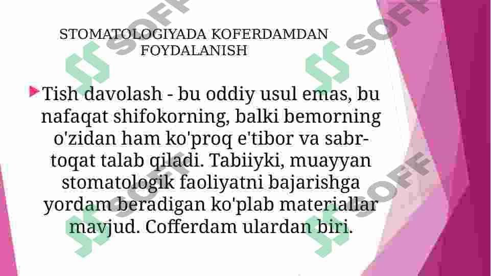 KOFERDAM-STOMATOLOGIYADA 3