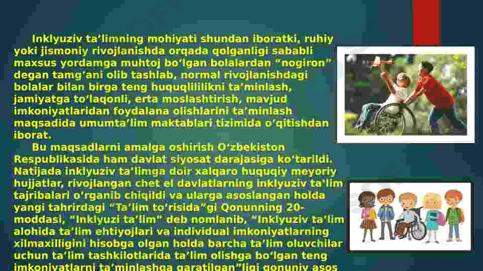INCLUSIVE TAʼLIMGA EHTIYOJLAR VA SABABLAR 3