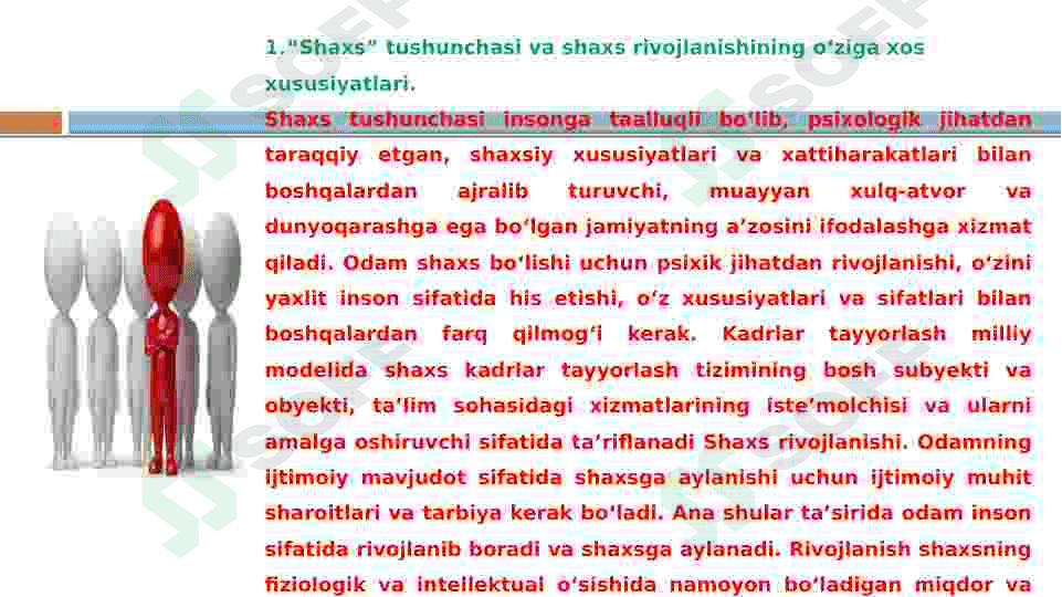 “Shaxs” tushunchasi va shaxs rivojlanishining  o’ziga  xos xususiyatlari.  Shaxs rivojlanishiga ta’sir etuvchi omillar. 3