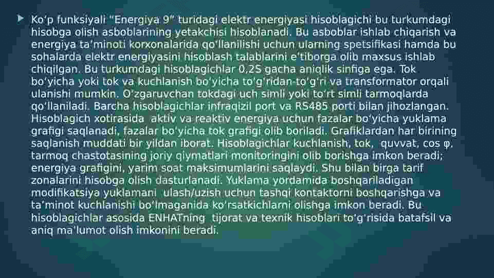 Sanoat korxonalari elektr ta’minoti.ELEKTR ENERGIYA HISOBLAGIChLARI. 3