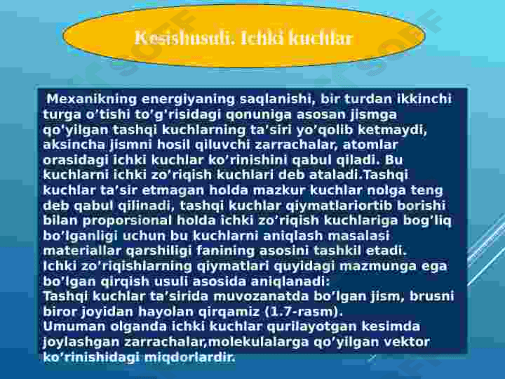 Tashqi va ichki kuchlarning bajarishi mumkin bo’lgan ishlari 3