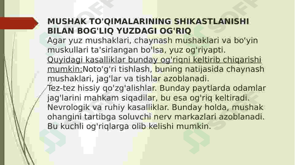 Yuzdagi og'riqlar 3