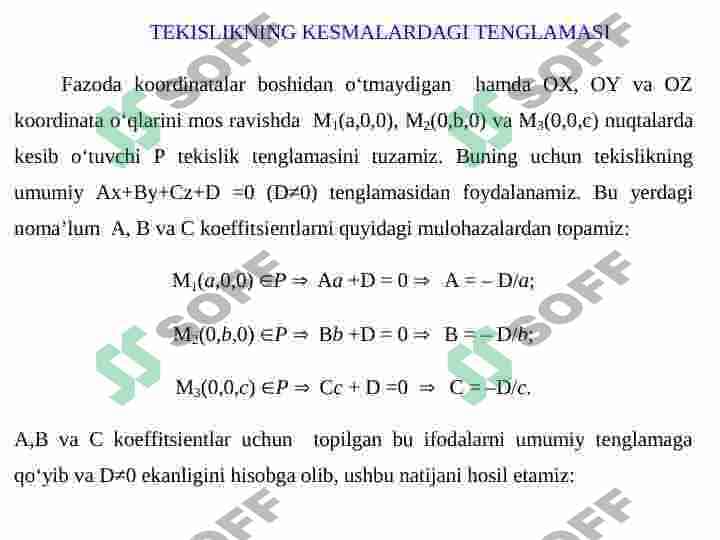 Fazoda tekislikning tenglamasi. Fazoda to'g'ri chiziqning umumiy tenglamasi va uning turli xil ko'rinishlari. 4
