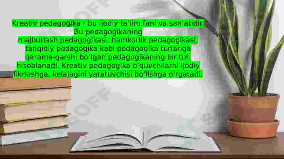 Pedagogik kreativlik va uning o`ziga xos jihatlari 4