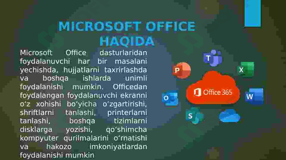 Microsoft office 365 dasturi haqida umumiy ma'lumot 4