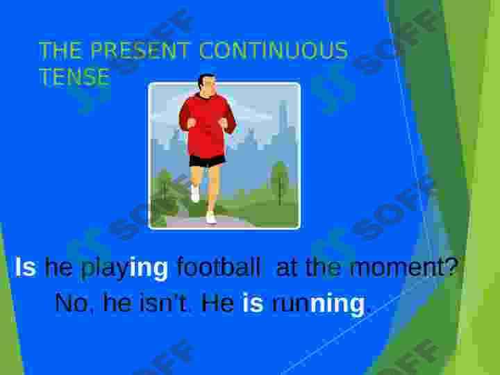 The present continuous tense 4