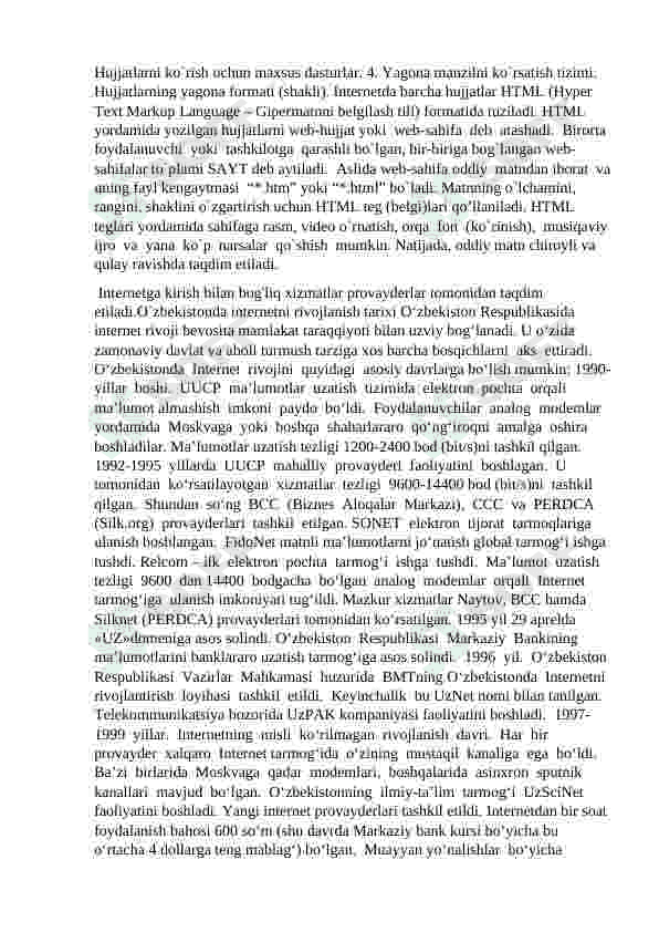 Internet tarmog'ining xozirgi kundagi  ahamiyati 4