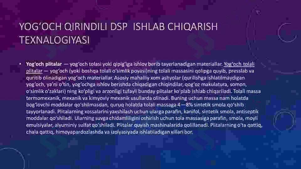 Yog‘och qirindili DSP ishlab chiqarish texnologiyasi 4