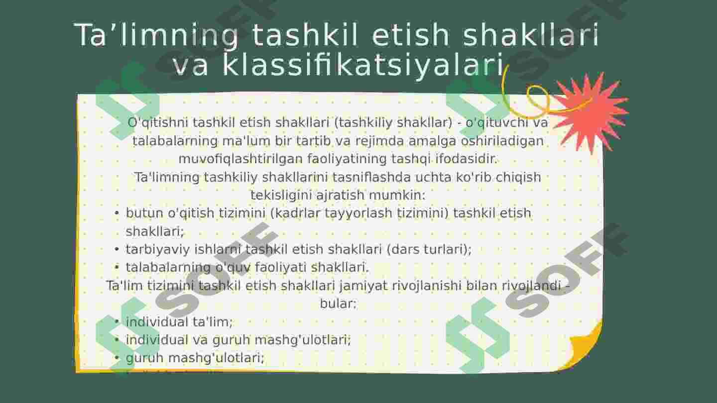 Ta'limni tashkil etish turlari va shakllari. Dars - ta'limni tashkil etishning asosiy shakli. Boshlang’ich ta’limda o’quvchilarning bilim, ko’nikma va malakalarini tashxis etish 4