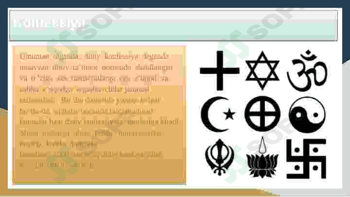 Diniy konfessiyalar.O'zbekistonda faoliyat yurituvchi diniy konfessiyalar 4
