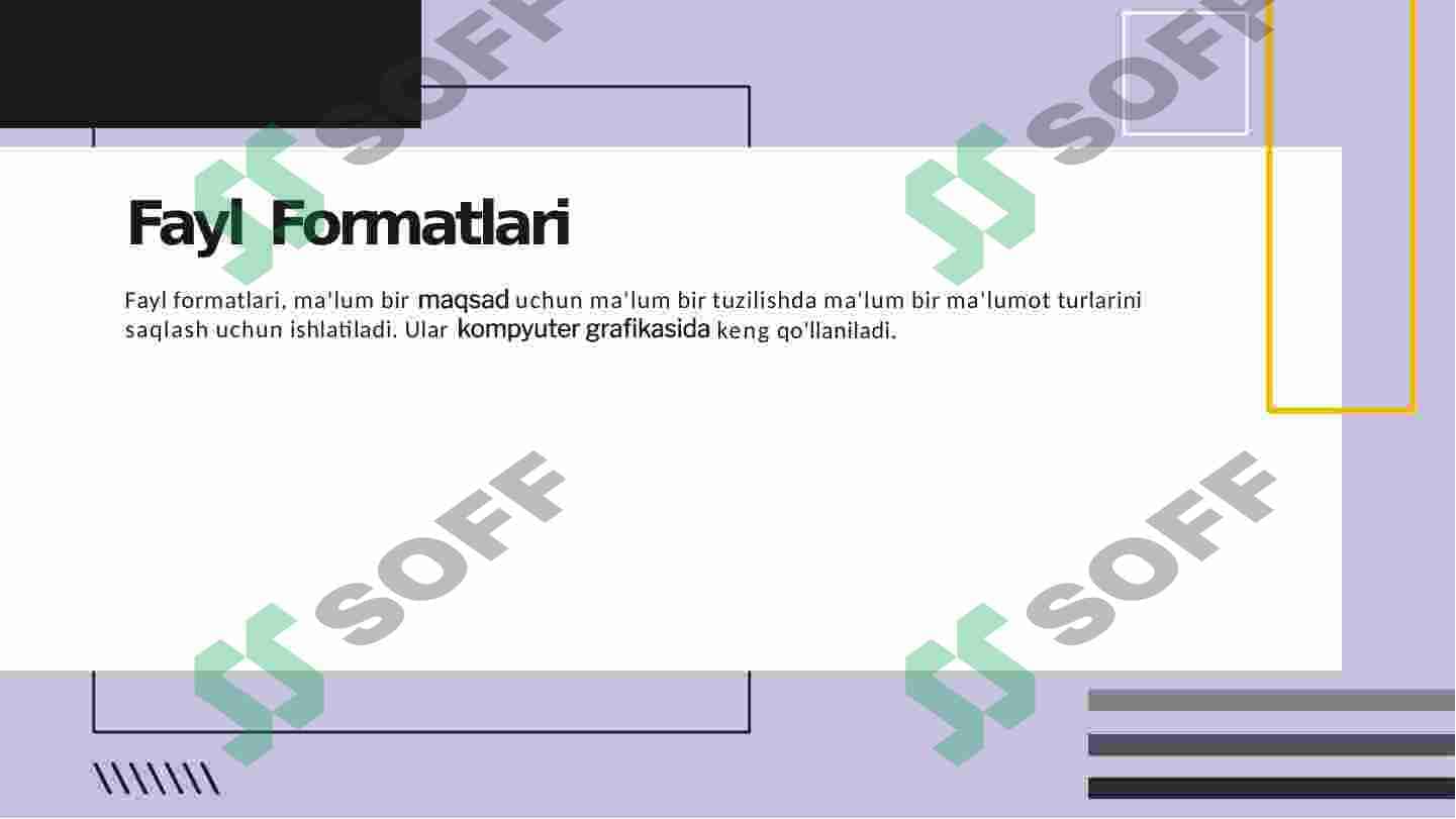 Kompyuter grafikasida fayl formatlari 4