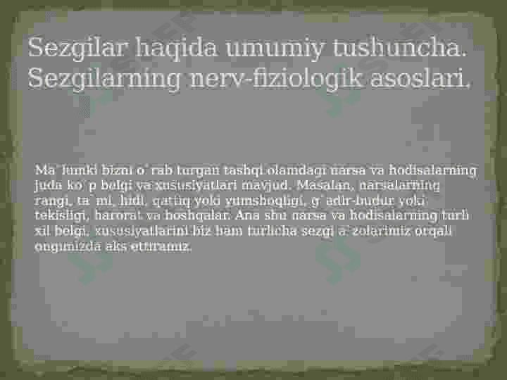 Sezgi va idrokning psixologik mohiyati, fiziologiyasi 4