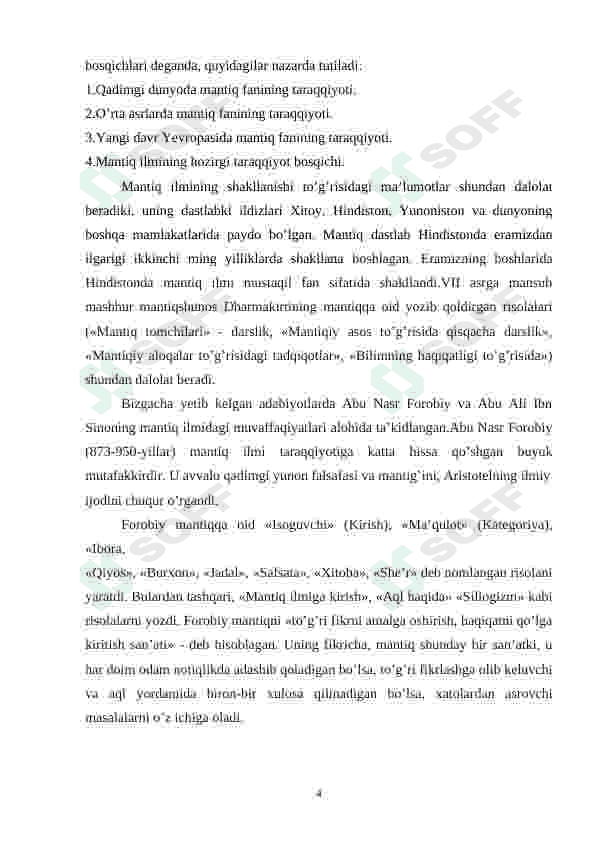Mantiq tafakkur shakillari va qonunlarini o‘rganuvchi  fan sohasi sifatida. 4