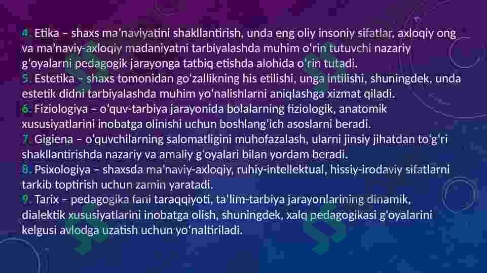 MAKTABGACHA PEDAGOGIKANING BOSHQA FANLAR BILAN OʻZARO BOG’LIQLIGI 4