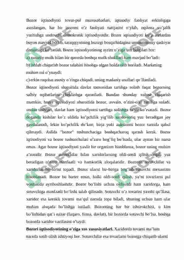 Bozor iqtisodiyotining mazmuni va uning rivojlanishi 5
