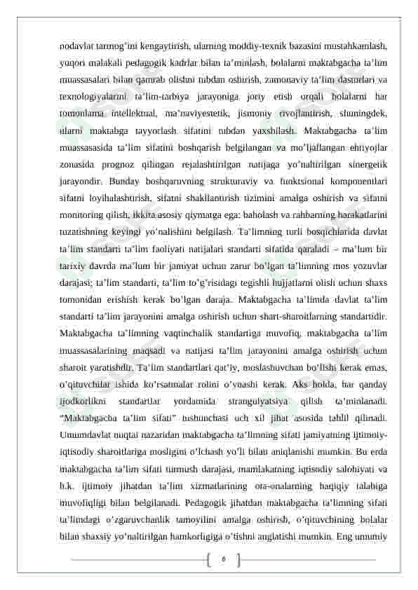 Maktabgacha ta'lim uzluksiz ta'limning alohida turi sifatida 6