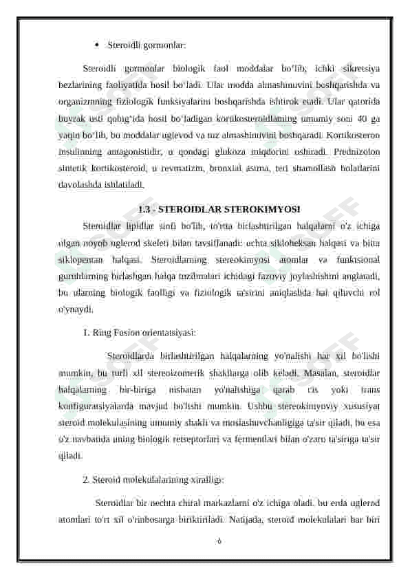 STEROIDLAR VA TERPENLARNING STEROKIMYOSI HAMDA ULAR ISHTIROKIDAGI MUHIM BIOLOGIK JARAYONLAR. 6
