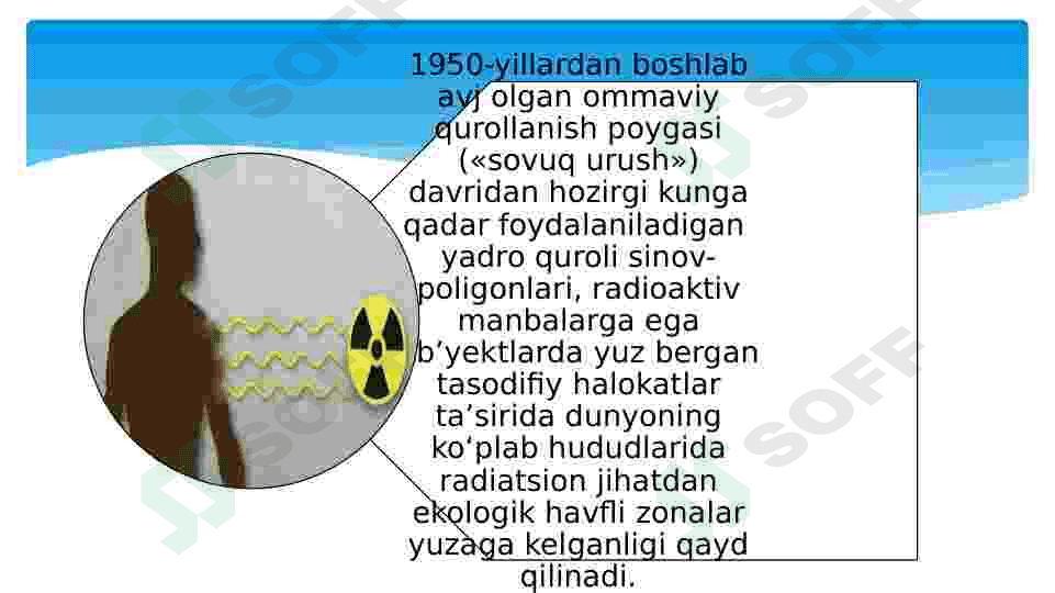 Dunyodagi texnogen falokatlarning kelib chiqishida radiatsiyaning oʼrni 6