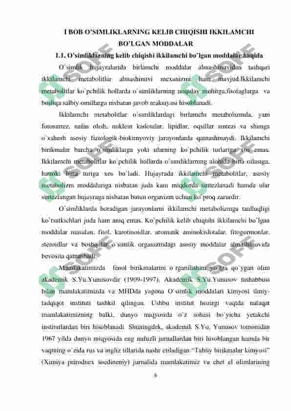 O’SIMLIKLARNING KELIB CHIQISHI IKKILAMCHI BO’LGAN MODDALAR 6