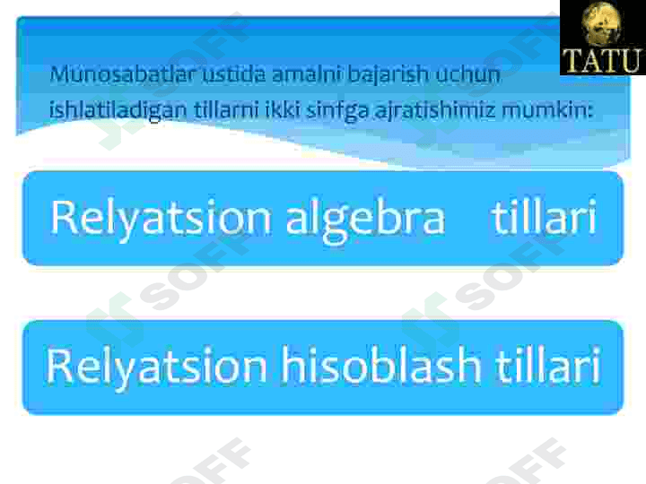 Relyatsion algebra va relyatsion hisoblash elementlari. 6