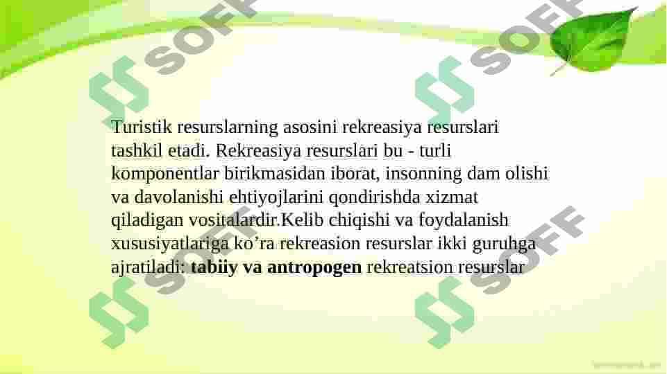 Mintaqalarning turistik resurlarini tasniflash usullari 7