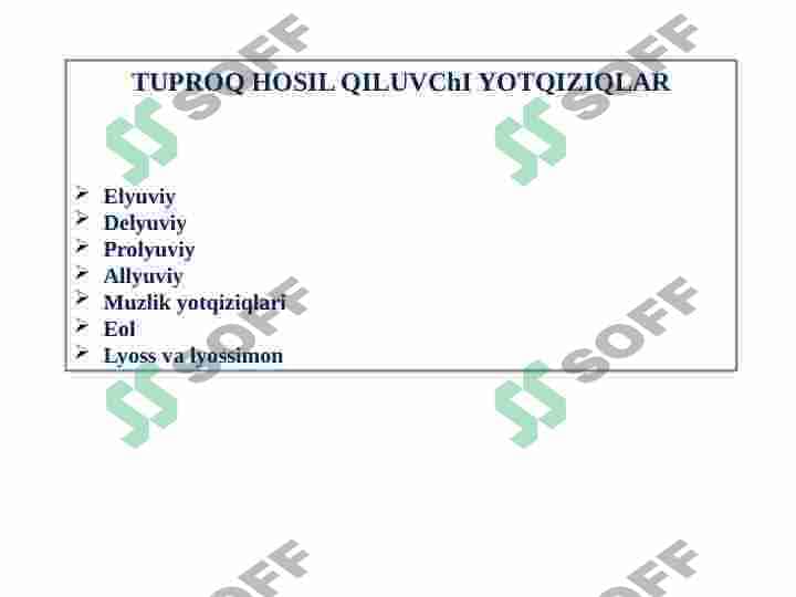 Tuproq hosil bo'lishiga ta'sir etuvchi omillar 7