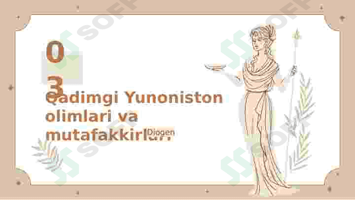Qadimgi yunoniston olimlari va mutaffakirlari 7