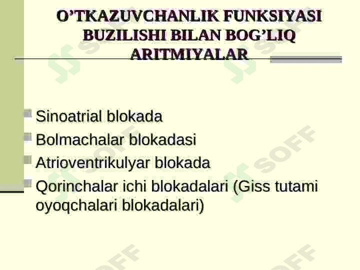 YURАK АRITMIYASI VA BLOKADASI 7