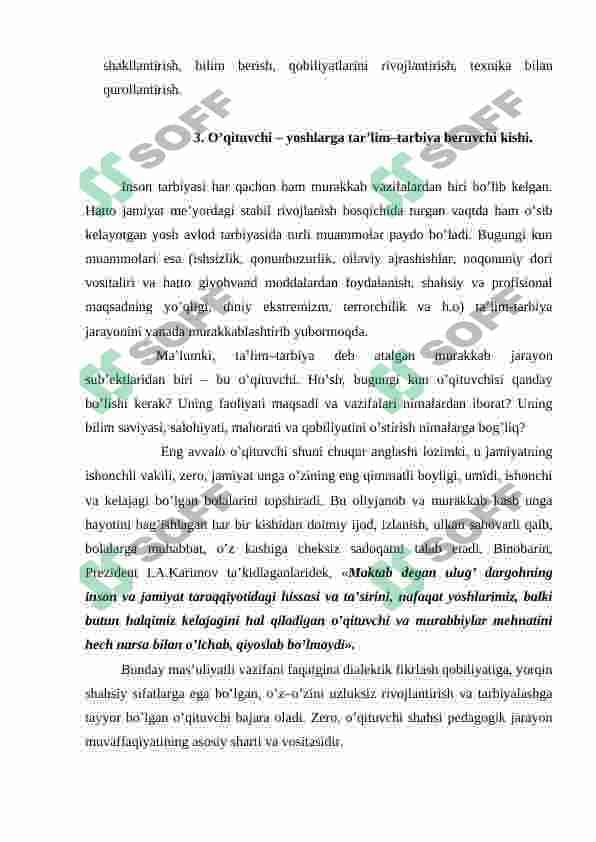 Pedagogik mahorat haqida tushuncha, uning o’qituvchi kasbiy faoliyatida tutgan o’rni va ahamiyati 8