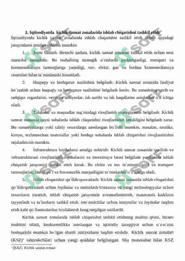 Erkin iqtisodiy zonalar va kichik sanoat zonalarida ishlab chiqarishni tashkil etish istiqbollari 8