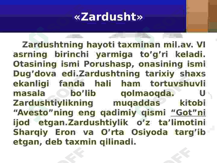 Avesto-Zardushtiylikning asosiy manbasi 8