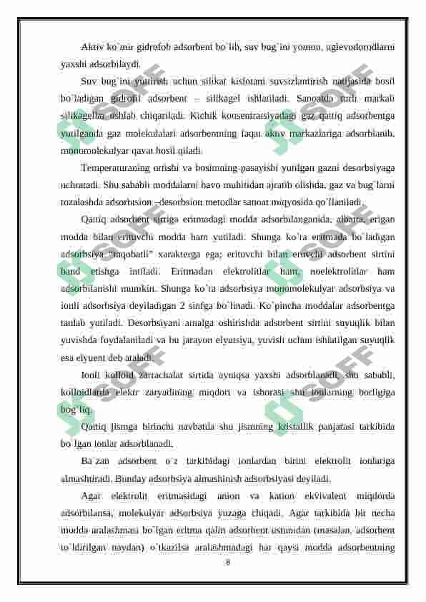 Ionli adsorbsiya xususiyatlari. Ion almashinuvi. 8