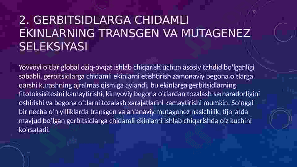 Gerbitsidlarga chidamli transgen o'simlik olish biotexnologiyasi 8