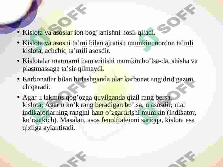 KISLOTALAR VA ULARNING XOSSALARI 8