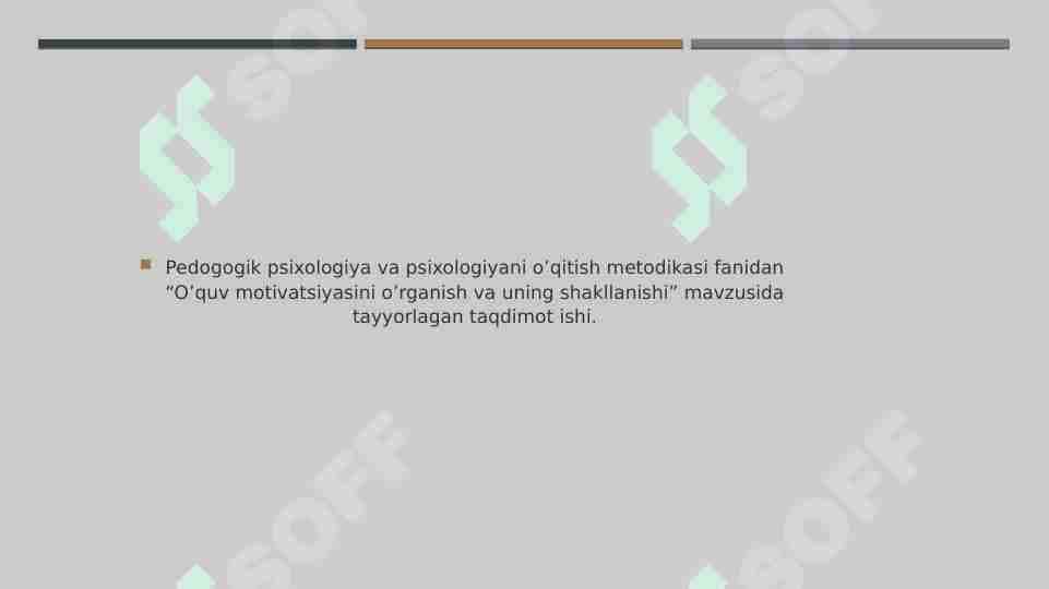 O'quv motivatsiyasini o'rganish va uning shakllanishi 1