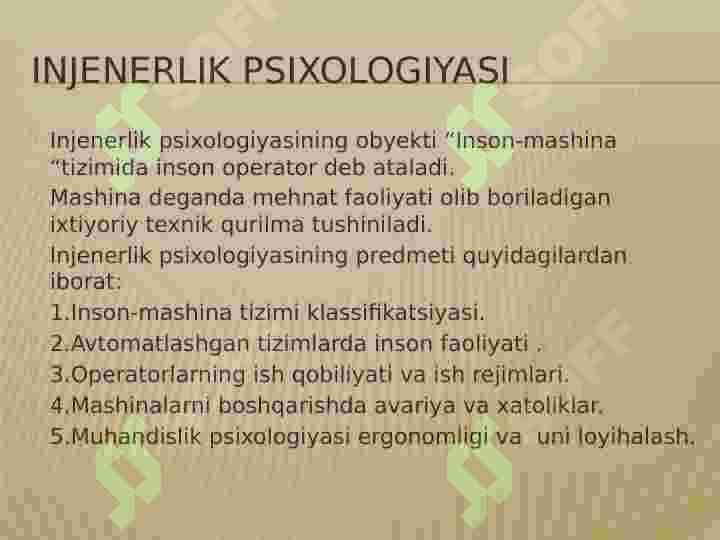 Muhandislik psixologiyasi  predmeti, maqsadi va vazifalari. 3