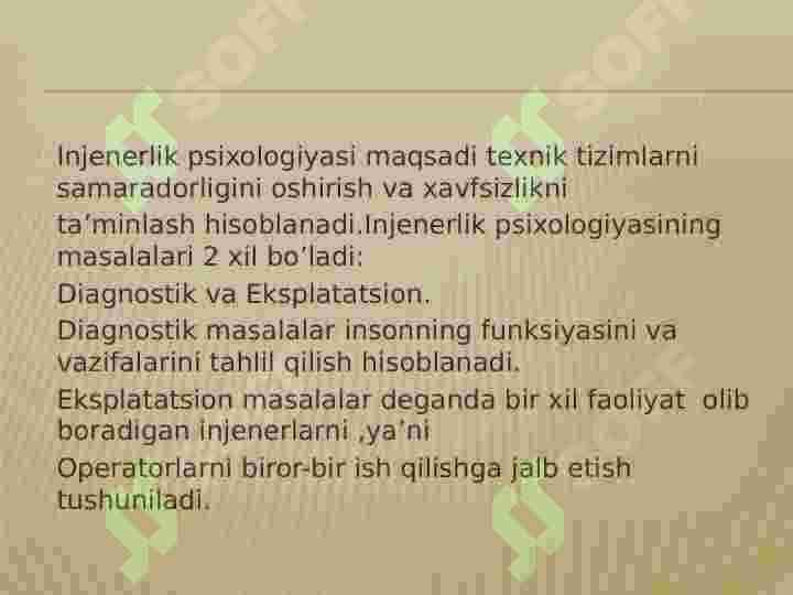Muhandislik psixologiyasi  predmeti, maqsadi va vazifalari. 4