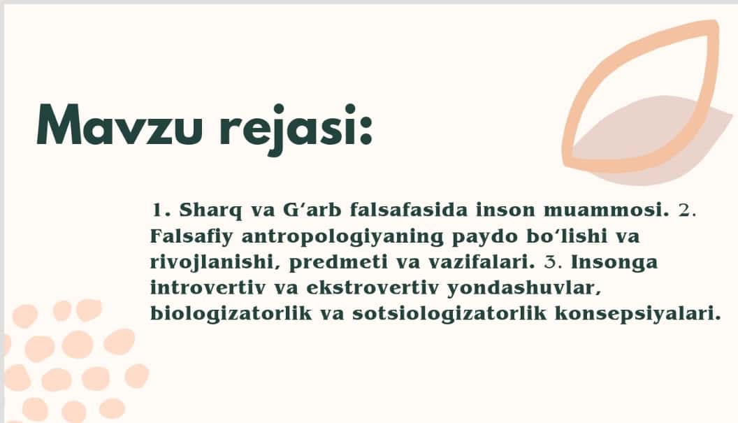 Inson falsafasi(falsafiy antropologiya)va uning mohiyati 1