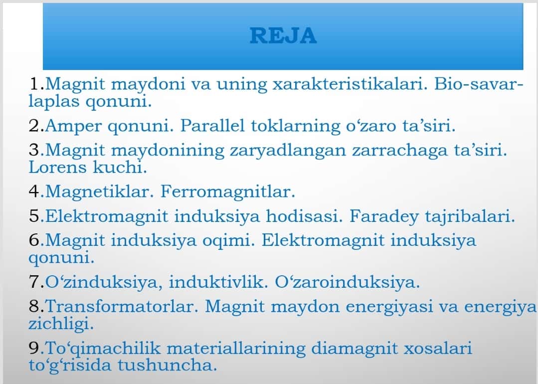 Magnit maydoni. Elektromagnit induksiya hodisasi 1