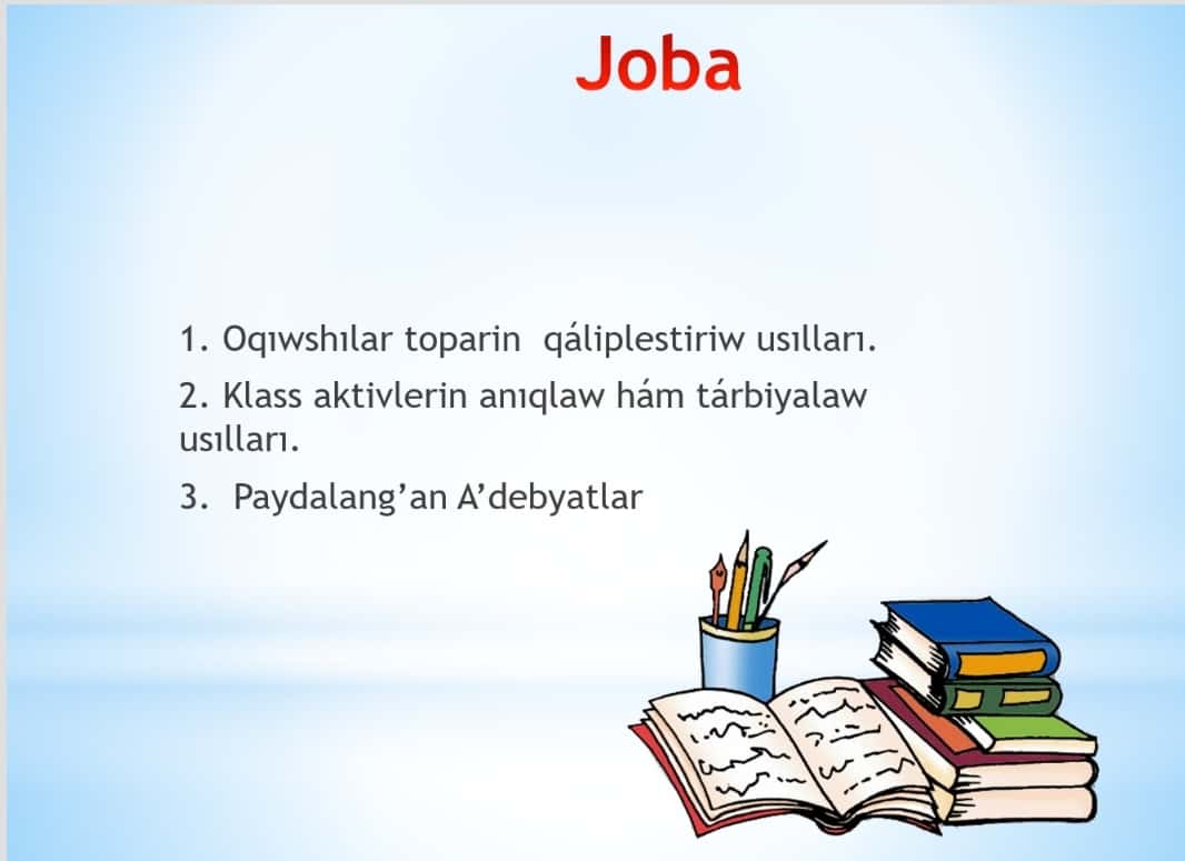 Baslawshi klasslarda oqiwshilar toparin qaliplestiriw basqishlari 1