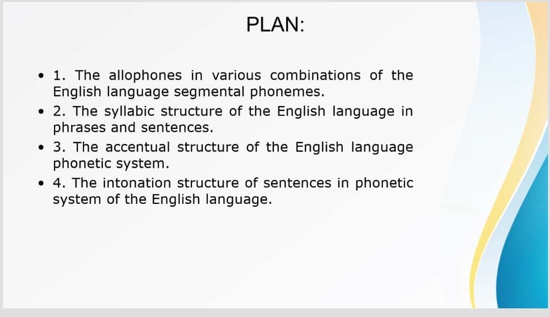 Components of the phonetic structure of English. 1