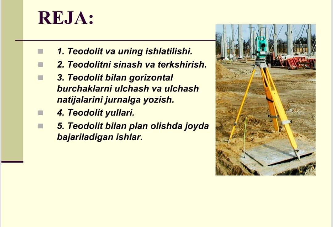 Yuqori aniqlikdagi teodalitlar. Yuqori aniqlikdagi teodalitlarni tekshirish 1