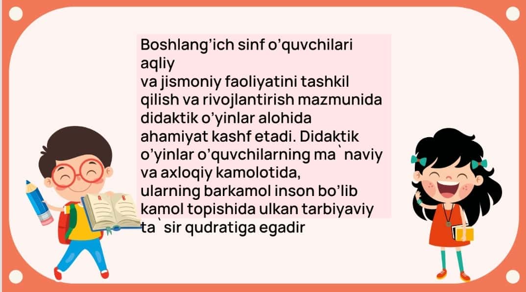 Sinfdan tashqari mashg‘ulotlarda didaktik o‘yinlarning ahamiyati, mazmuni va ulardan foydalanish usullari 1