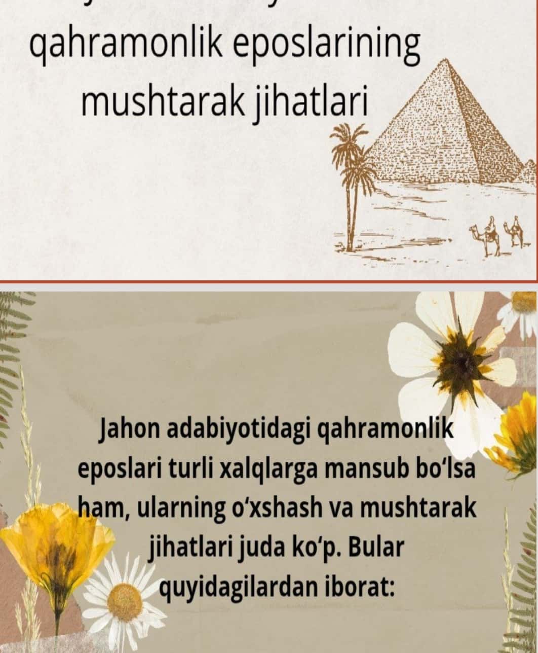 Jahon adabiyotida qahramonlik eposlarining mushtarak jihatlari 1