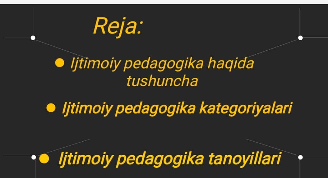 Ijtimoiy pedagogika fanining kategoriya va tamoyillari 1