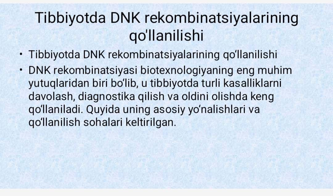 Tibbiyotda DNK rekombinatsiyalarining qo'llanilishi 1