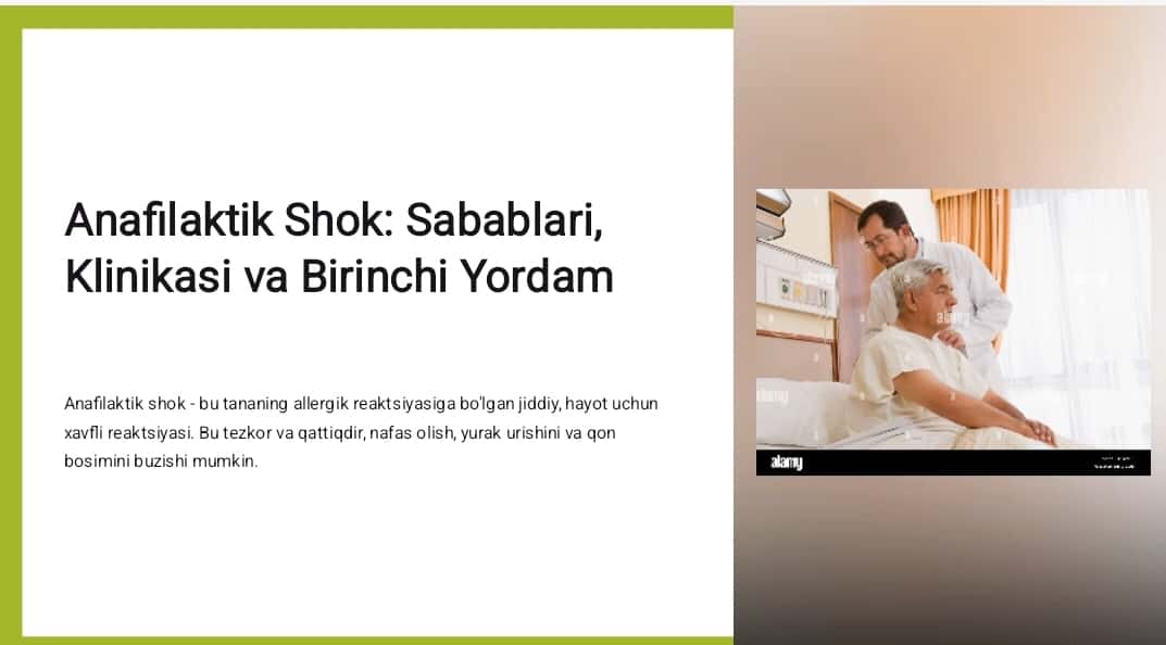 ANAFILAKTIK SHOK:SABABLARI,KLINIKASI VA TASHXISI,BIRINCHI YORDAM 1