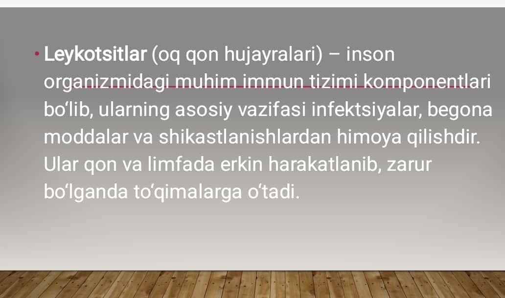 Leykotsitlar va ularning tibbiyotdagi ahamiyati. 1